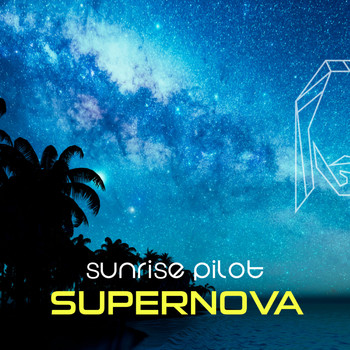 Sunrise Pilot - Supernova