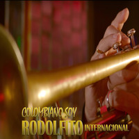 Rodolfito Internacional - Colombiano Soy