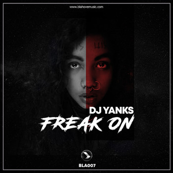 DJ Yanks - Freak On