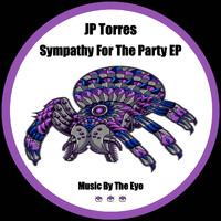 JP Torres - Sympathy For The Party EP