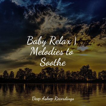 Music to Relax in Free Time, Smart Baby Lullaby, Musique Zen Garden - Baby Relax | Melodies to Soothe