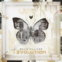Slum Village - Evolution