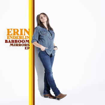 Erin Enderlin - Barroom Mirrors EP