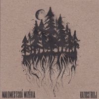 KAZOSTROJ - MALOMESTSKÁ MIZÉRIA