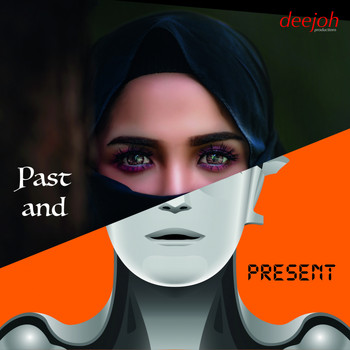 deejoh - Past and Present