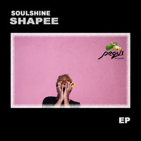 Soulshine - Shapee EP