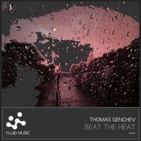 Thomas Genchev - Beat The Heat