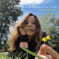 Celeste Carballo - Celesteacústica (Veinteaniversario)