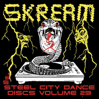 Skream - Steel City Dance Discs Volume 23 (Explicit)