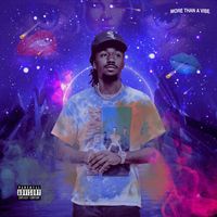 Tedd - More Than A Vibe (Explicit)