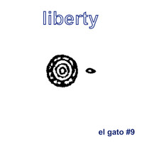 El Gato #9 - Liberty
