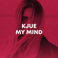 Kjue - My Mind