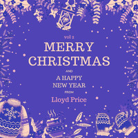 Lloyd Price - Merry Christmas and a Happy New Year from Lloyd Price, Vol. 2