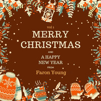 Faron Young - Merry Christmas and a Happy New Year from Faron Young, Vol. 1