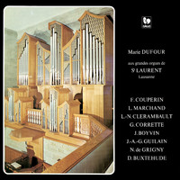 Marie Dufour - Couperin - Clérambault - Grigny - Buxtehude: Works for Organ