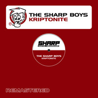 The Sharp Boys - Kriptonite