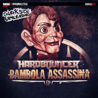 Hardbouncer - Bambola Assassina EP (Explicit)