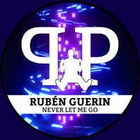 Rubén Guerin - Never Let Me Go