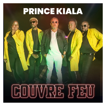 Prince Kiala - Couvre Feu