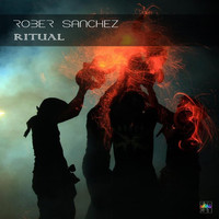 Rober Sanchez - Ritual
