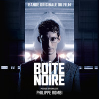 Philippe Rombi - Boîte noire (Bande originale du film)