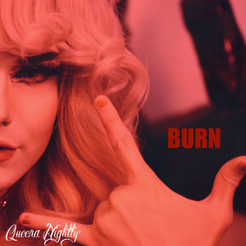 Queera Nightly - Burn