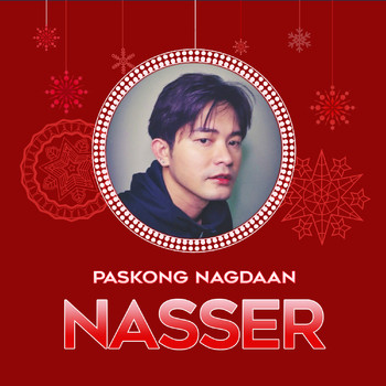 Nasser - Paskong Nagdaan