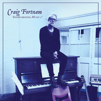 Craig Fortnam - Instrumental Music 1