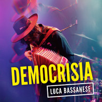 Luca Bassanese - Democrisia