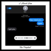The Prophet - I Need You