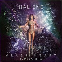 Haliene - Glass Heart (Sunny Lax Remix)
