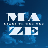 Maze - Light up the Sky