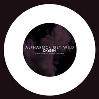 Alpharock - Get Wild