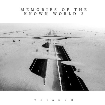 Vrianch - Memories of the Known World 2