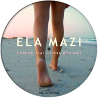 Darkon - Ela Mazi
