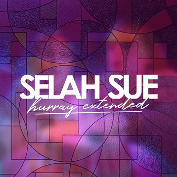 Selah Sue - Hurray (Extended)