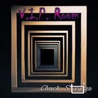 Chuck Stygian - V.I.P. Room