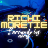 Richi moretie - Surcando Los Aires