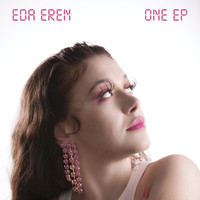 Eda Eren - One EP