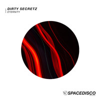 Dirty Secretz - Eternity