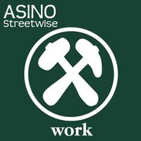 Asino - Streetwise