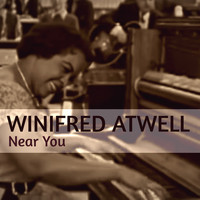 Winifred Atwell - Near You