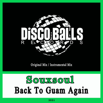 Souxsoul - Back To Guam Again