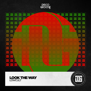 Lowcult - Look the Way