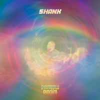Shank - Rainbow Riddim (Explicit)