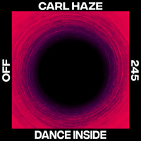 Carl Haze - Dance Inside