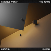 Invisible Woman - The Route