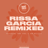 Rissa Garcia - Remixed