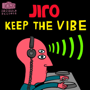 Jiro - Keep The Vibe