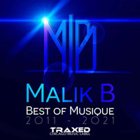 Malik B - Best Of Musique 2011-2021